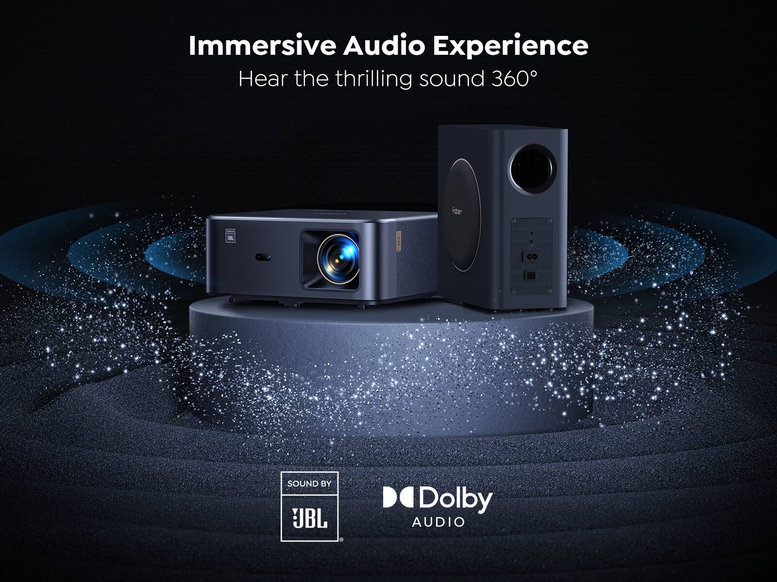 Immersive Audio Experience  
Hear the thrilling sound 360°  

SOUND BY  
JBL  

Dolby  
AUDIO