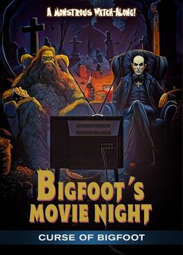 Bigfoot's Movie Night: Curse Of Bigfoot - DVD