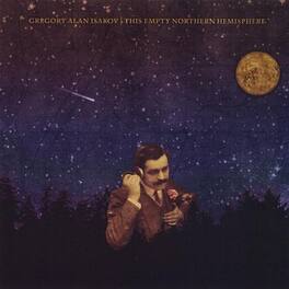 Gregory Alan Isakov - This Empty Northern Hemisphere - VINYL LP