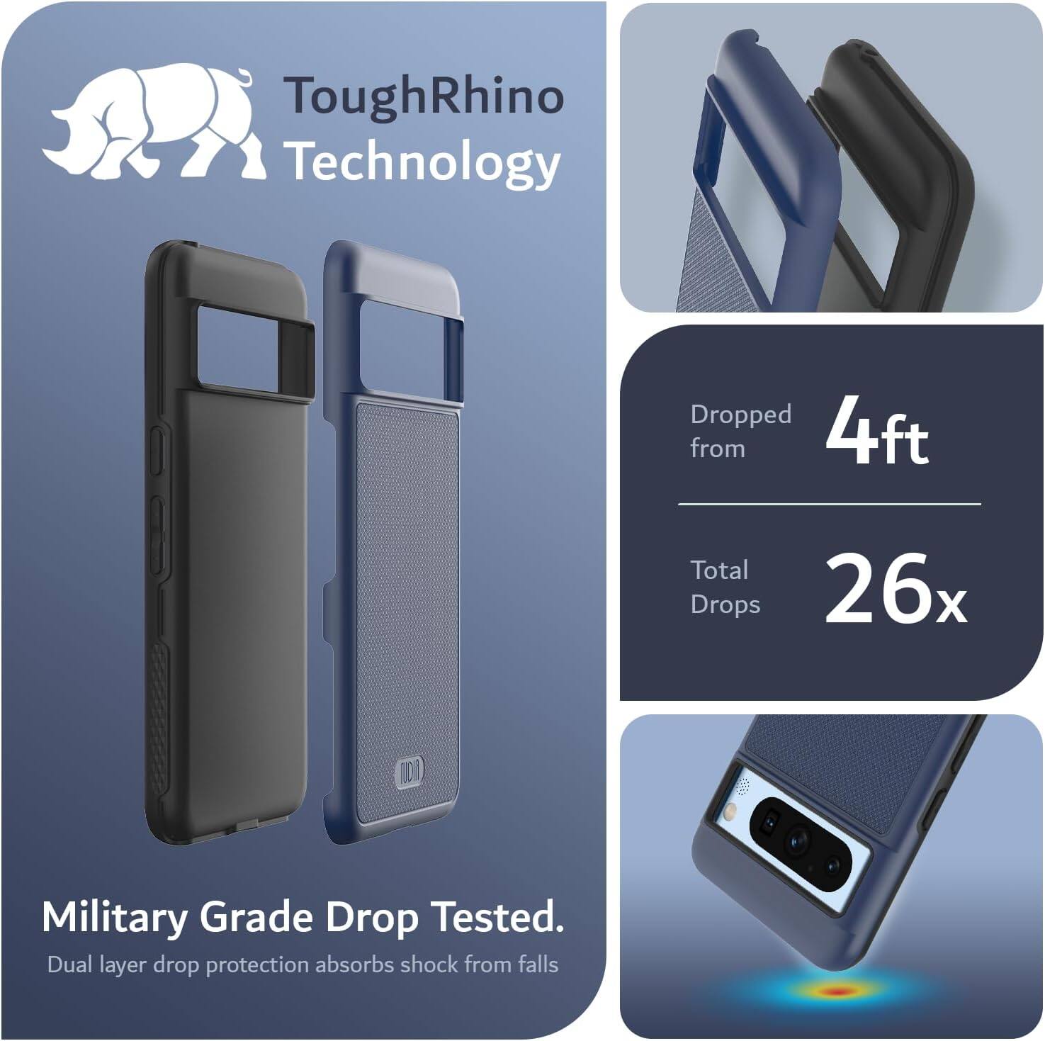 ToughRhino Technology

Dropped from 4ft  
Total Drops 26x

Military Grade Drop Tested.  
Dual layer drop protection absorbs shock from falls