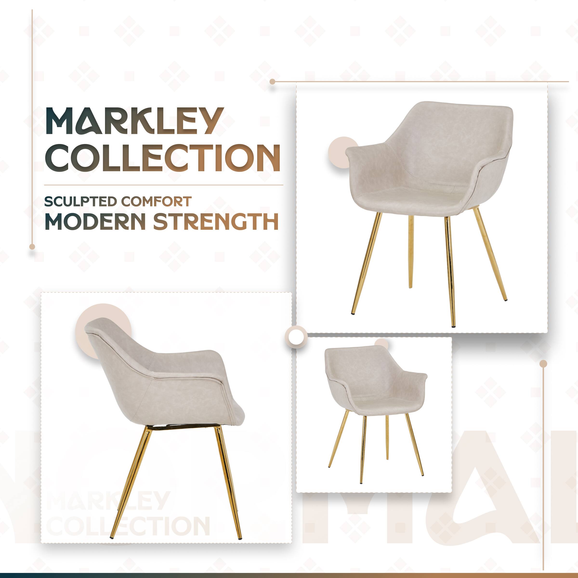 MARKLEY COLLECTION  
SCULPTED COMFORT  
MODERN STRENGTH