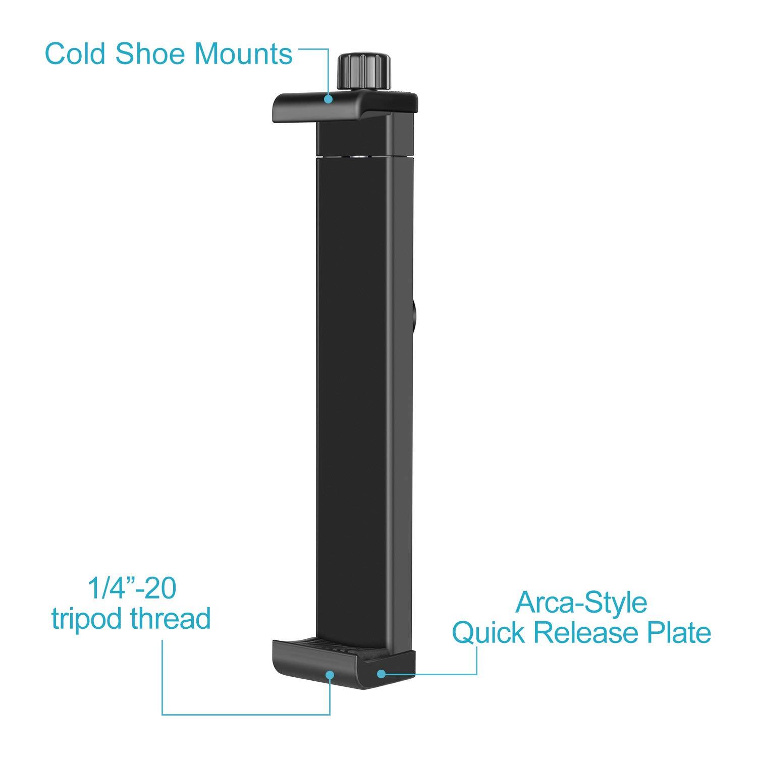 Cold Shoe Mounts  
1/4"-20 tripod thread  
Arca-Style Quick Release Plate