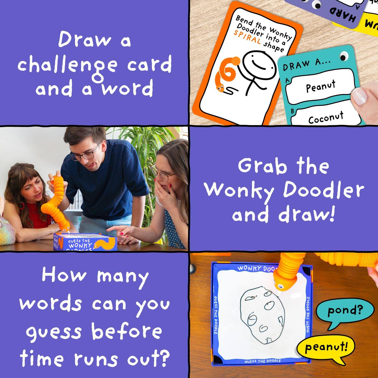 Draw a challenge card and a word

Grab the Wonky Doodler and draw!

How many words can you guess before time runs out?

Bend the Wonky Doodler into a spiral shape

DRAW A...
A. Peanut
B. Coconut

pond?
peanut!