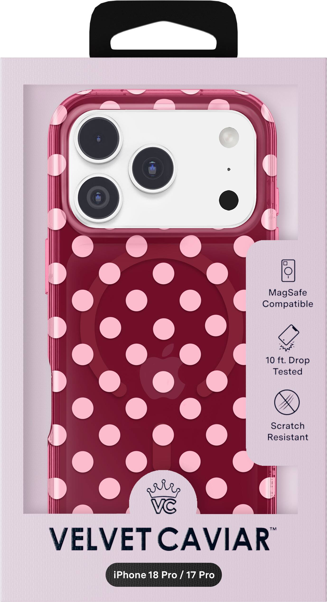 MagSafe Compatible  
10 ft. Drop Tested  
Scratch Resistant  
VELVET CAVIAR  
iPhone 18 Pro / 17 Pro