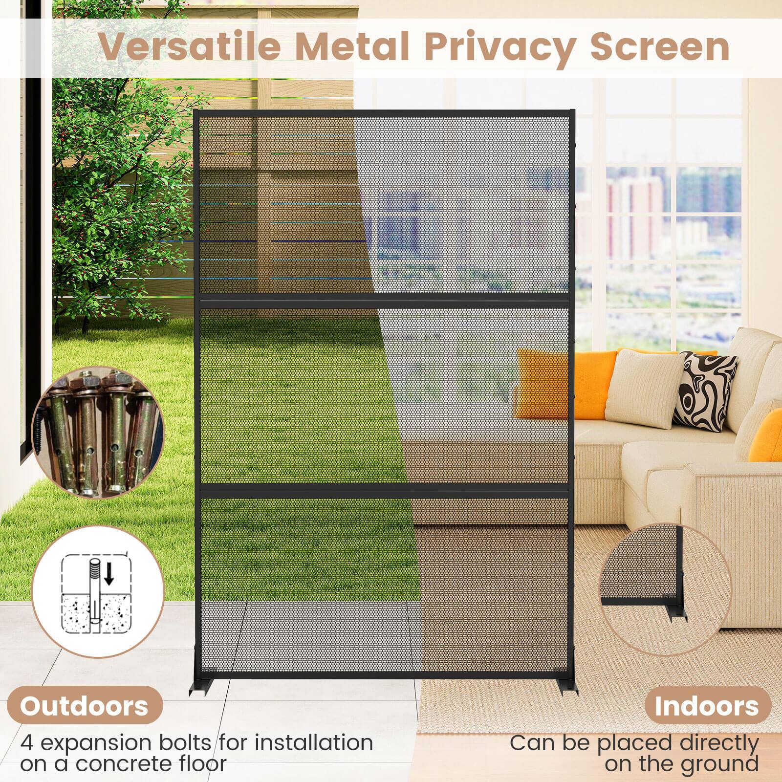 Versatile Metal Privacy Screen

Outdoors
4 expansion bolts for installation on a concrete floor

Indoors
Can be placed directly on the ground
