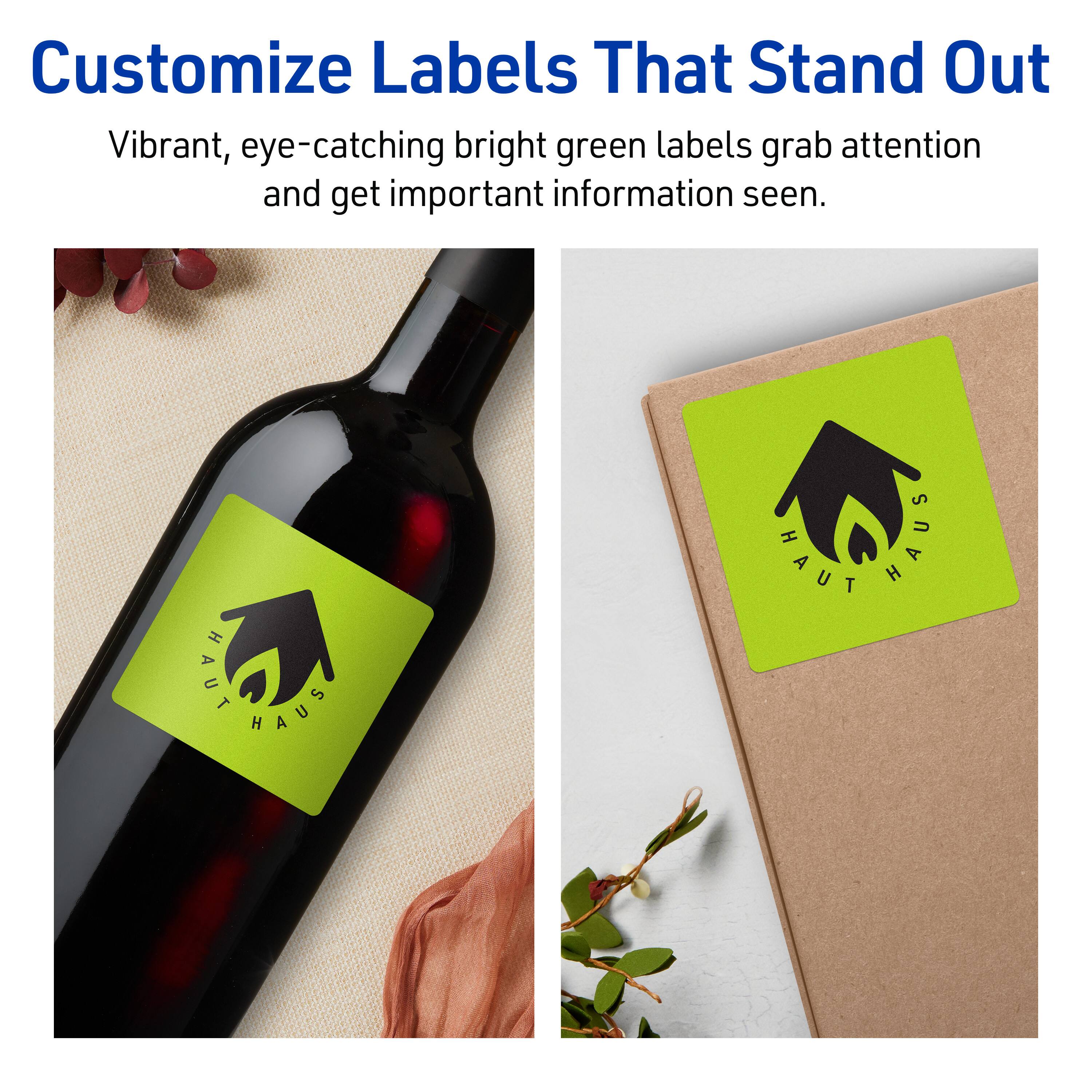 Customize Labels That Stand Out

Vibrant, eye-catching bright green labels grab attention and get important information seen.

HAUT HAUS