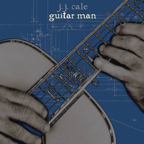 j.j. cale  
guitar man  

28 20 100  
S S B E S 74