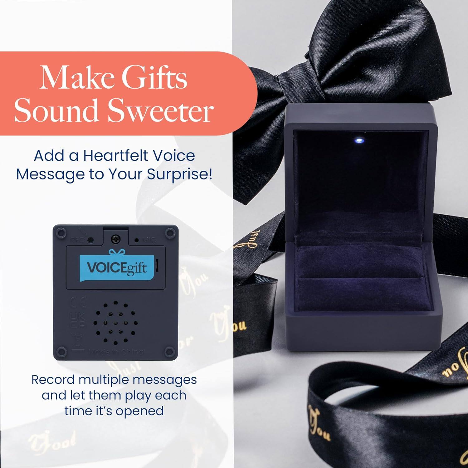 Make Gifts Sound Sweeter  
Add a Heartfelt Voice Message to Your Surprise!  

VOICEgift  

Record multiple messages and let them play each time it's opened