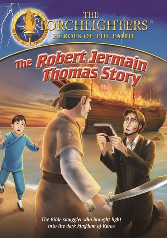 

The Torchlighters: The Robert Jermain Thomas Story