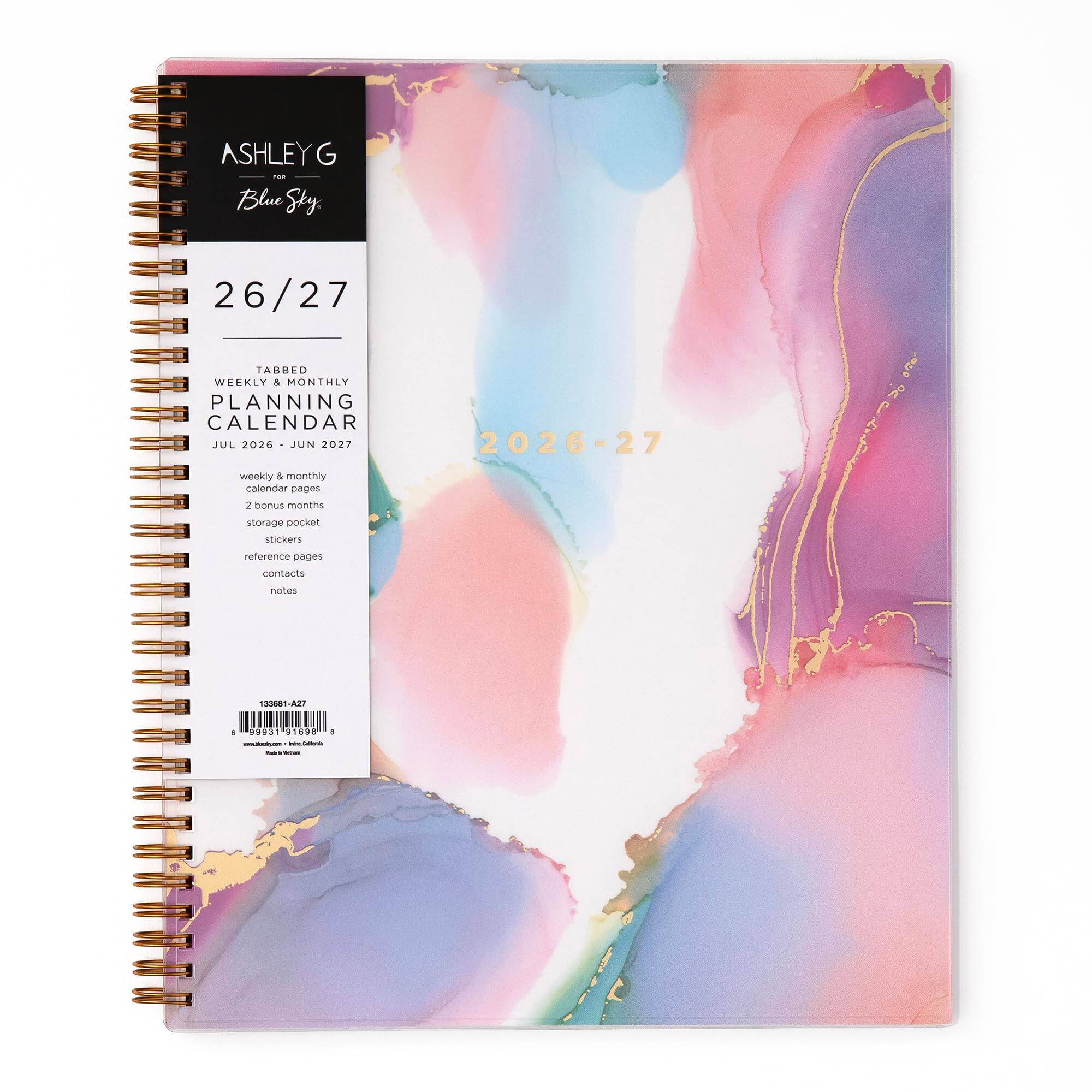 ASHLEY G FOR Blue Sky

26/27

TABBED WEEKLY 8 MONTHLY PLANNING CALENDAR JUL 2026 - JUN 2027 weekly & monthly calendar pages 2 bonus months

2026-27

storage pocket stickers

reference pages

contacts

notes

133681-A27

- 99931 91698 8 www.tlody.com Calterica - -