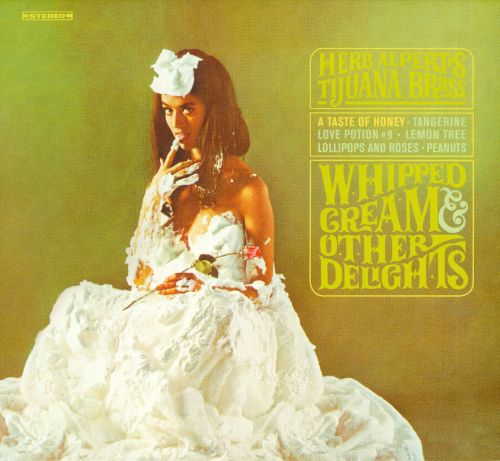  Whipped Cream &amp; Other Delights [CD]