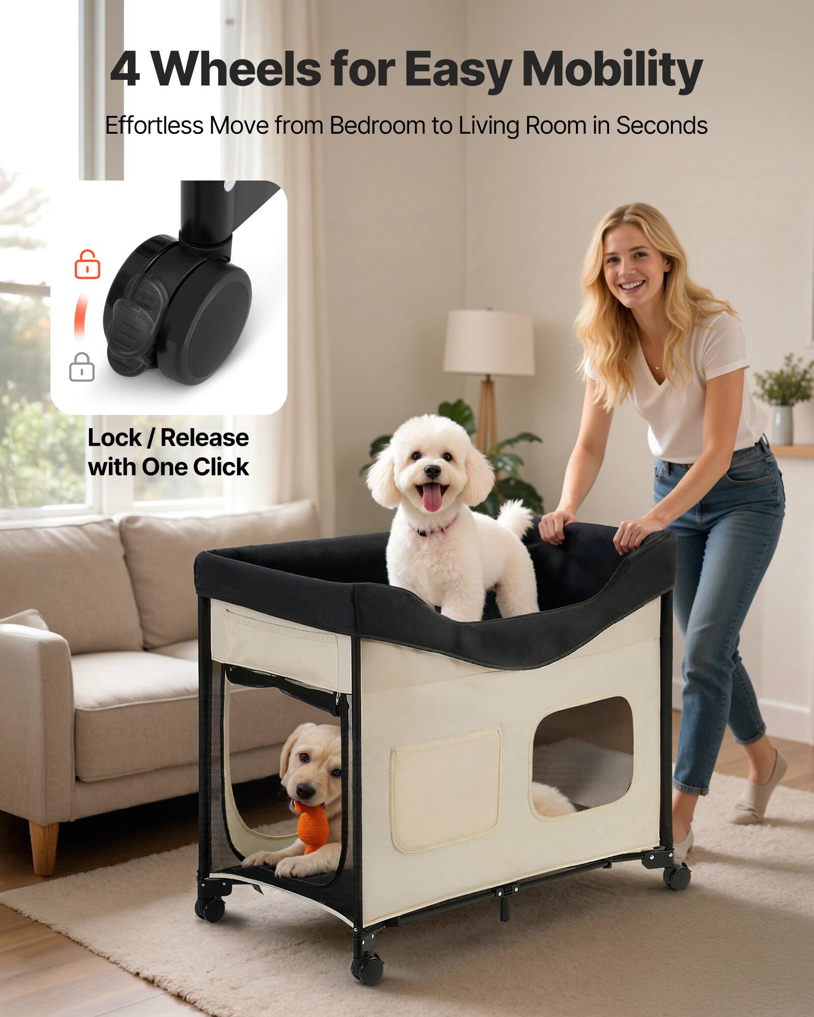 4 Wheels for Easy Mobility  
Effortless Move from Bedroom to Living Room in Seconds  

Lock / Release with One Click
