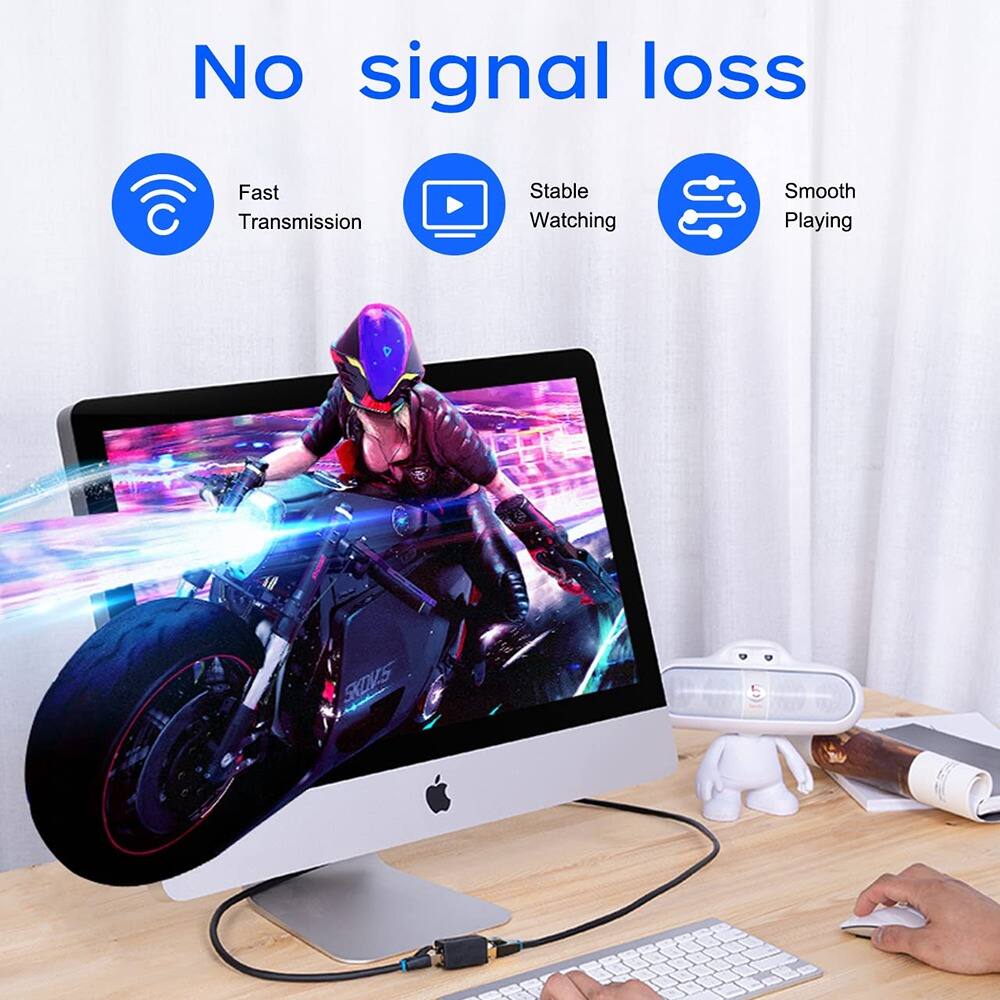 No signal loss

- Fast Transmission
- Stable Watching
- Smooth Playing