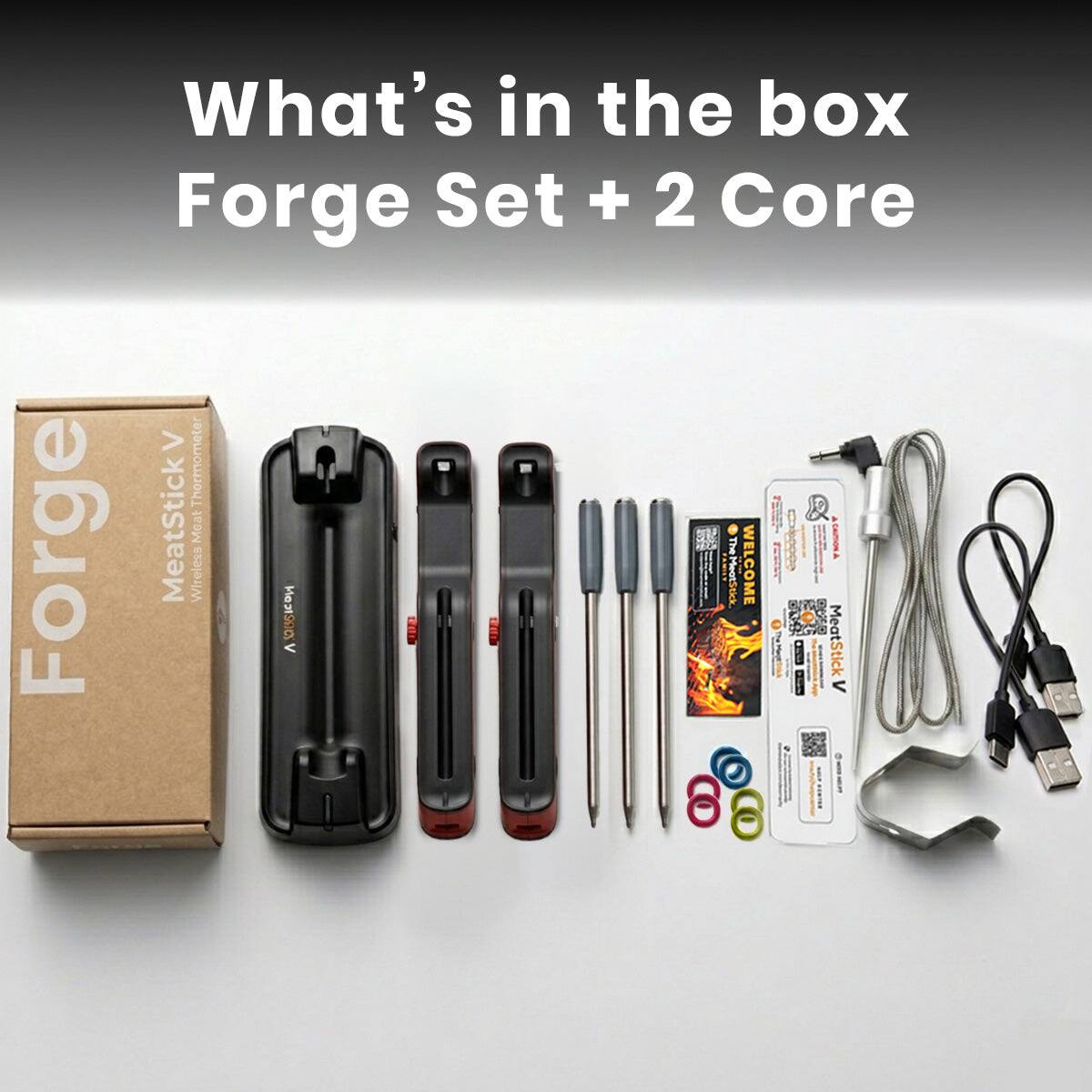 What's in the box Forge Set + 2 Core Thermometer & Forge MeatStick V Wireless Meat Thermometer
