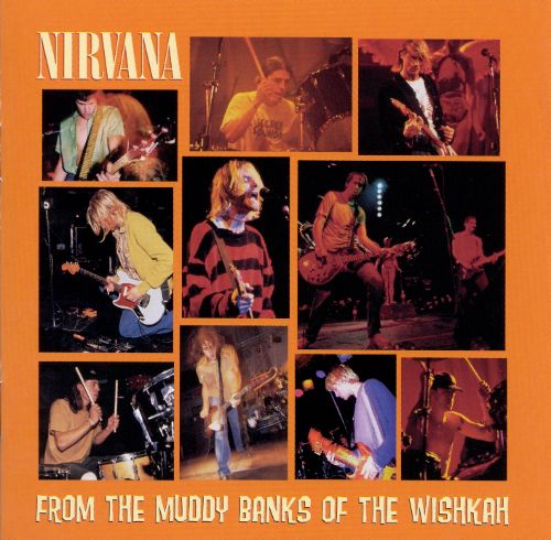  From the Muddy Banks of the Wishkah [CD]