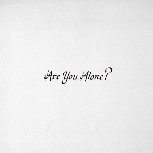 

Are You Alone [LP] - VINYL