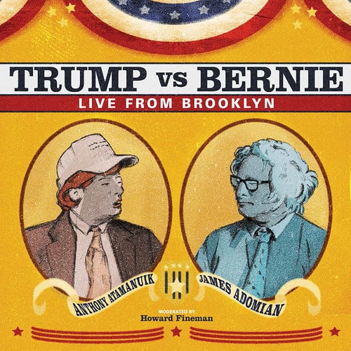 Atamanuik,Anthony / Adomian,James - Trump Vs. Bernie: The Debate Album - COMPACT DISCS [CD]