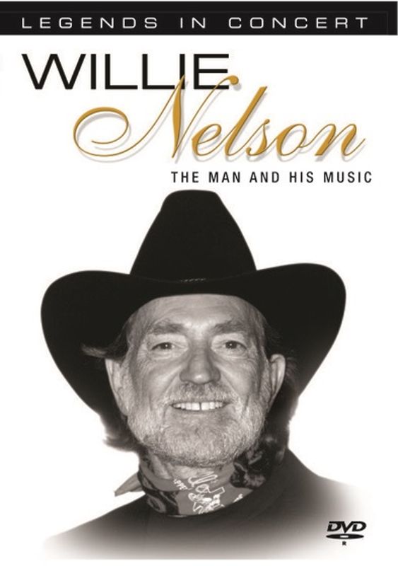Best Buy: Willie Nelson: The Man and His Music [DVD]