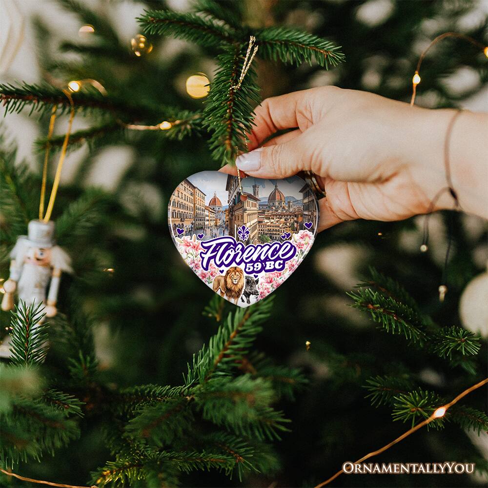 Florence  
59 BC  

ORNAMENTALLY YOU