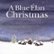 Front Standard. A  Blue Elan Christmas to Benefit the Alliance for Children's Rights [CD].