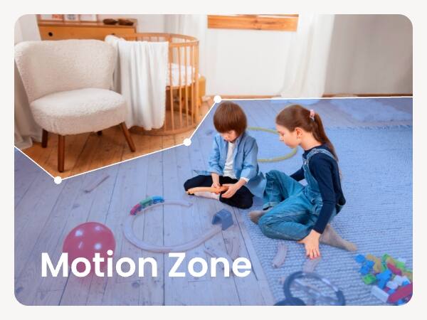 Motion Zone