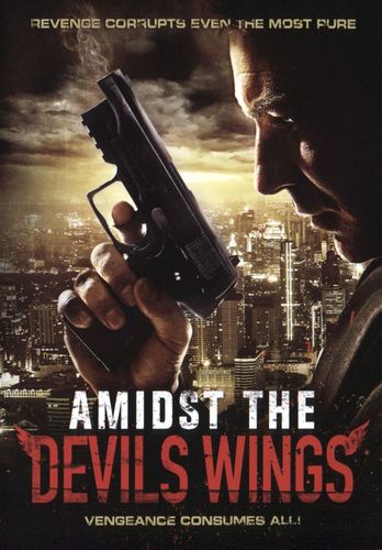  Amidst the Devils Wings [DVD] [2014]