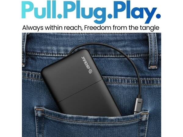 Pull.Plug.Play.  
Always within reach, Freedom from the tangle