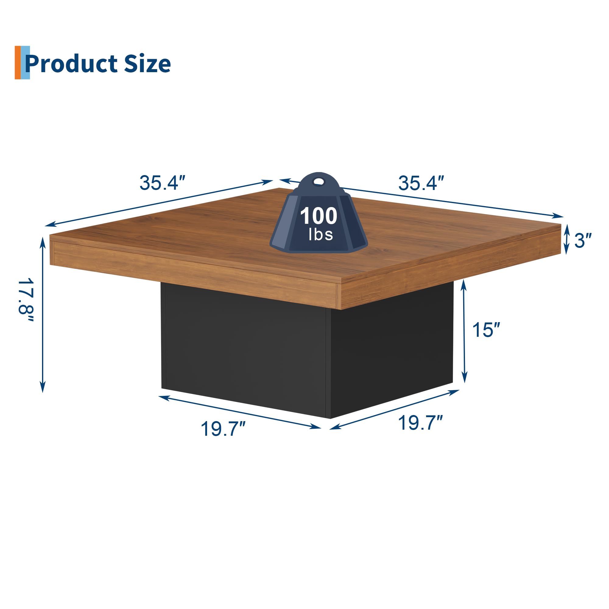Product Size  
17.8" x 35.4" x 15"  
19.7" x 19.7" x 3"  
100 lbs