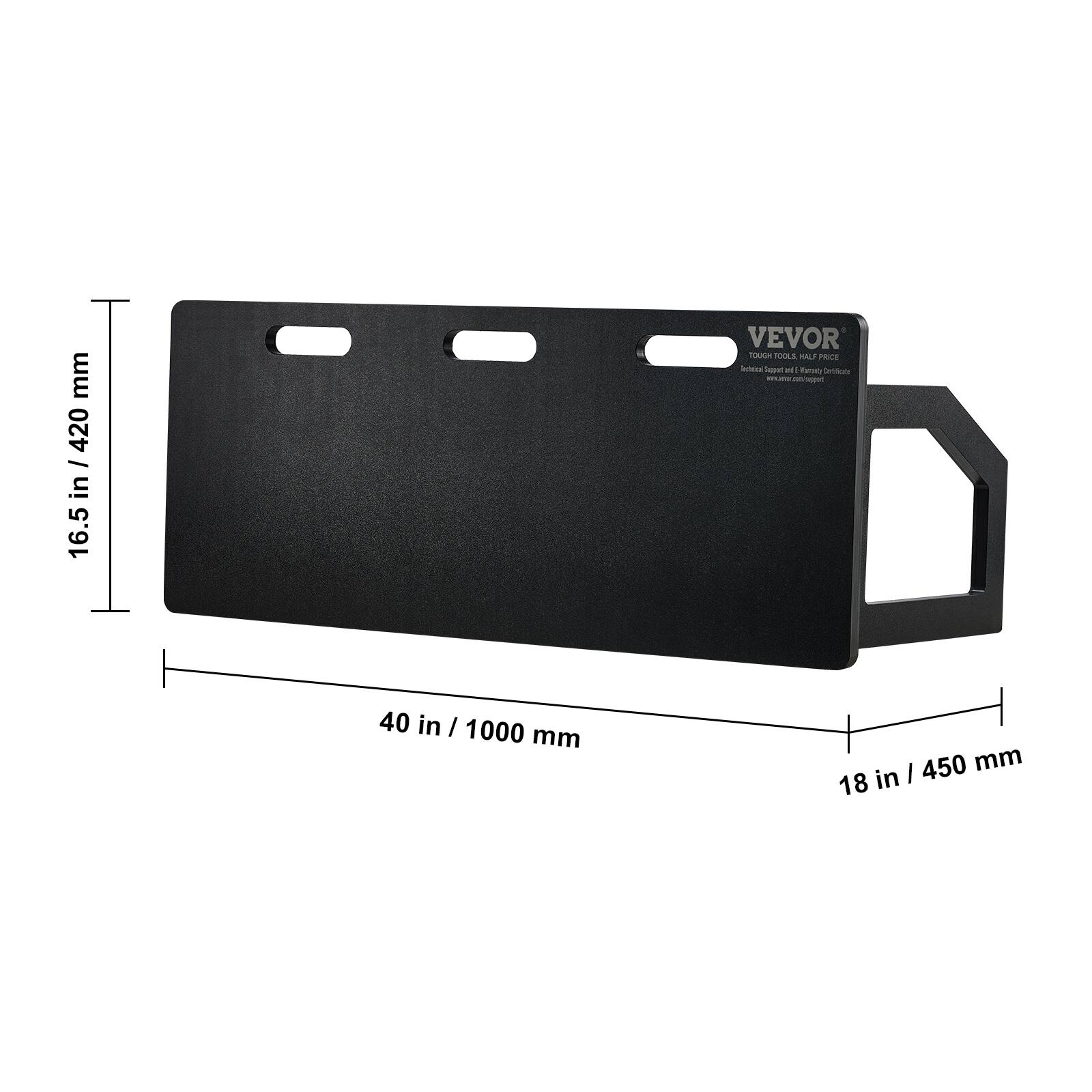 VEVOR  
TOUGH TOOLS HALF PRICE  
Tough tools at half price.  
www.vevor.com  

16.5 in / 420 mm  
40 in / 1000 mm  
18 in / 450 mm