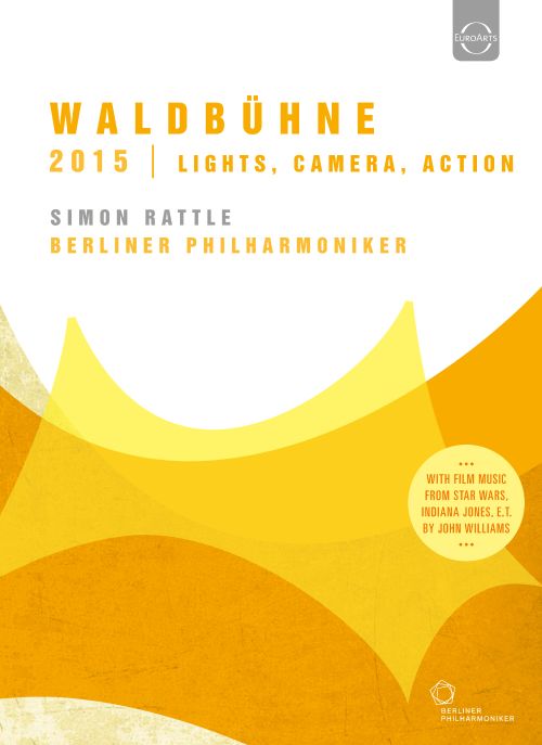 Simon Rattle/Berliner Philharmoniker: Waldbühne 2015 - Lights, Camera, Action! [DVD]