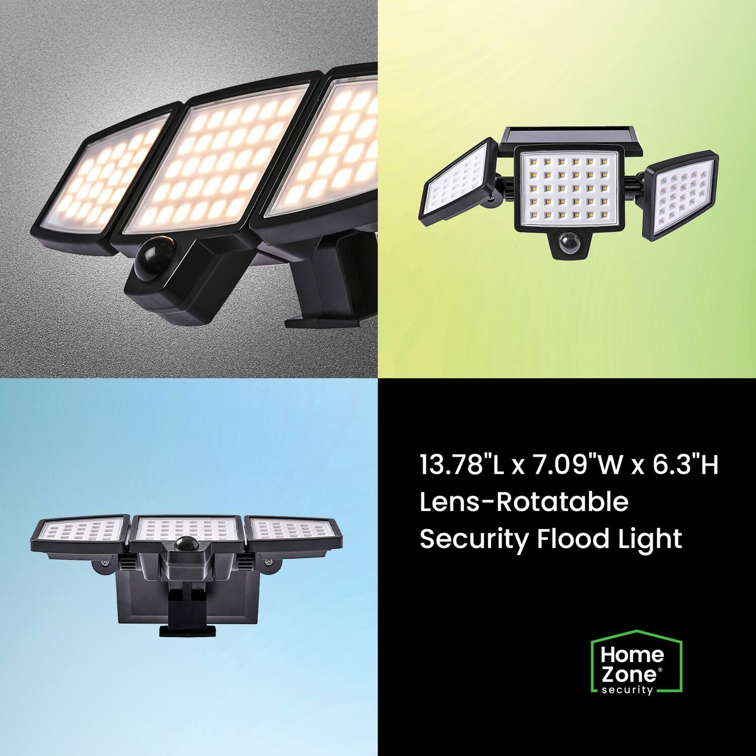 13.78"L x 7.09"W x 6.3"H Lens-Rotatable Security Flood Light  
Home Zone Security