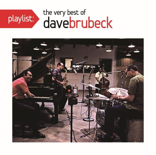  Playlist: The Very Best of Dave Brubeck [CD]