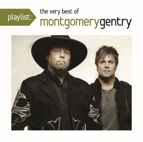  Playlist: The Very Best of Montgomery Gentry [CD]