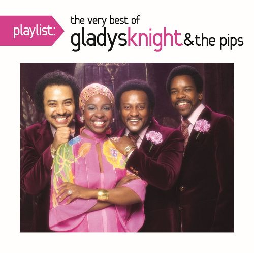  Playlist: The Very Best of Gladys Knight &amp; the Pips [CD]