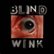 Front Standard. The  Blind Wink [LP] - VINYL.