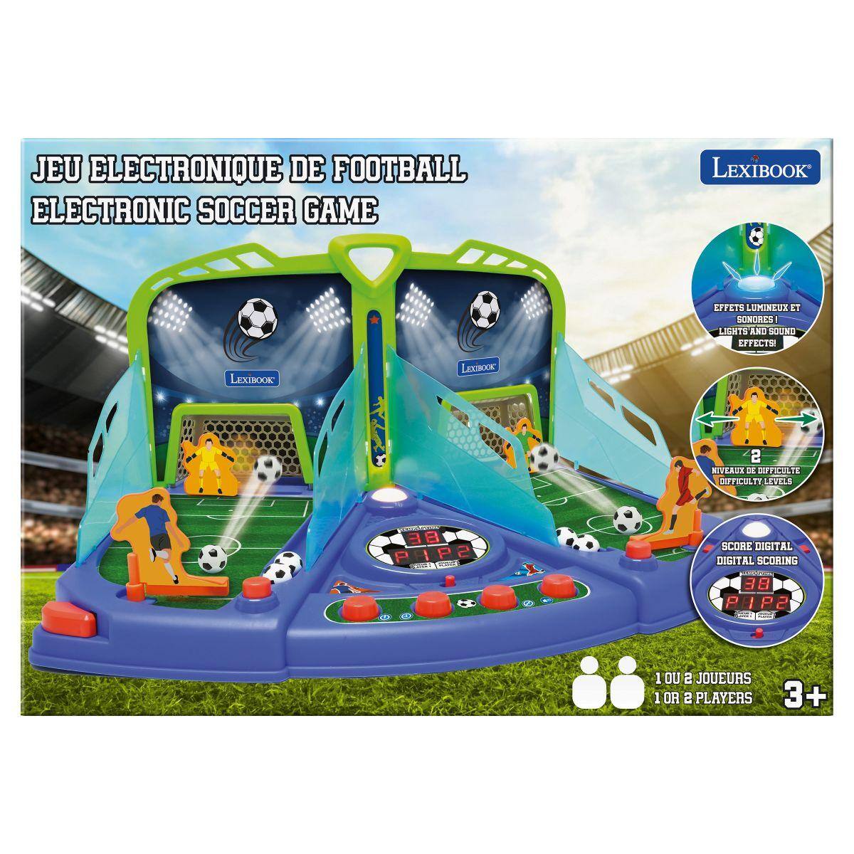 JEU ELECTRONIQUE DE FOOTBALL  
ELECTRONIC SOCCER GAME  

LEXIBOOK EFPETS  
LUMINEUX ET SONORES  
LIGHTS AND SOUND EFFECTS  

LEXIBOOK  
LEXTBOOK  

2 NIVEAUX DE DIFFICULTÉ  
DIFFICULTY LEVELS  

38  
PAP2  

SCORE DIGITAL  
DIGITAL SCORING  

1 OU 2 JOUEURS  
1 OR 2 PLAYERS  

3+