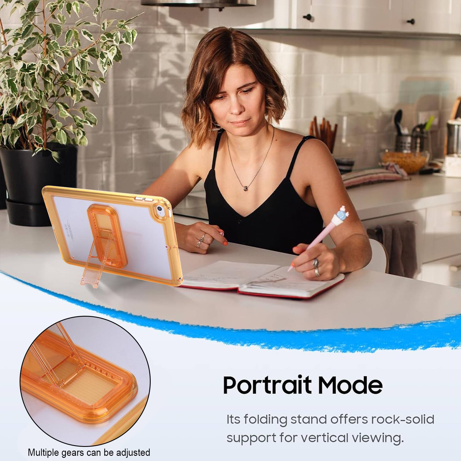 Portrait Mode  
Multiple gears can be adjusted  
Its folding stand offers rock-solid support for vertical viewing.
