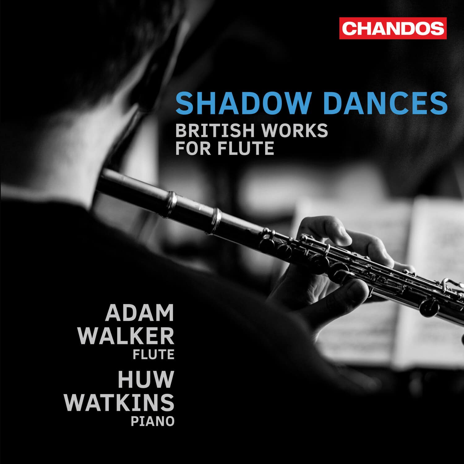 Adam Walker - Shadow Dances - British Works for Flute  - COMPACT DISCS