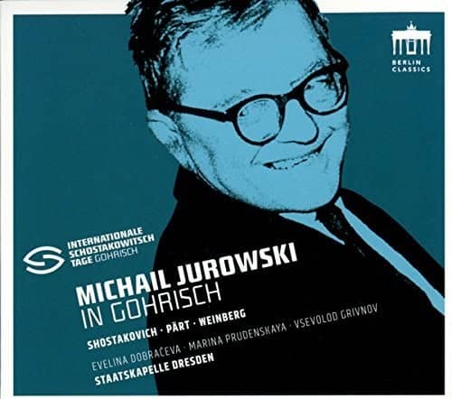 Shostakovich / Dresden / Jurowski - Michael Jurowski in Gohrisch  - COMPACT DISCS