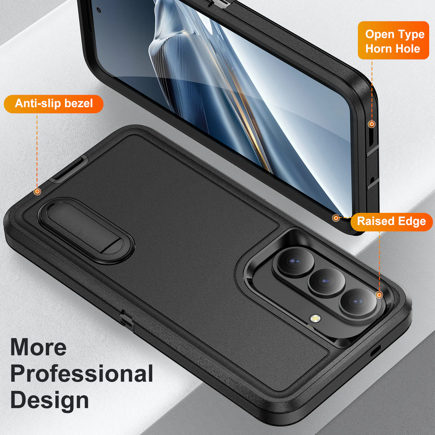 Open Type Horn Hole  
Anti-slip bezel  
Raised Edge  
More Professional Design