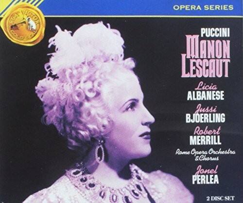 RGU VICTOR GOLO SCA OPERA SERIES  
PUCCINI MANON LESCAUT  
Licia ALBANESE  
Jussi BJÖRLING  
Robert MERRILL  
Rome Opera Orchestra & Chorus  
Jonel PERLEA  
2 DISC SET