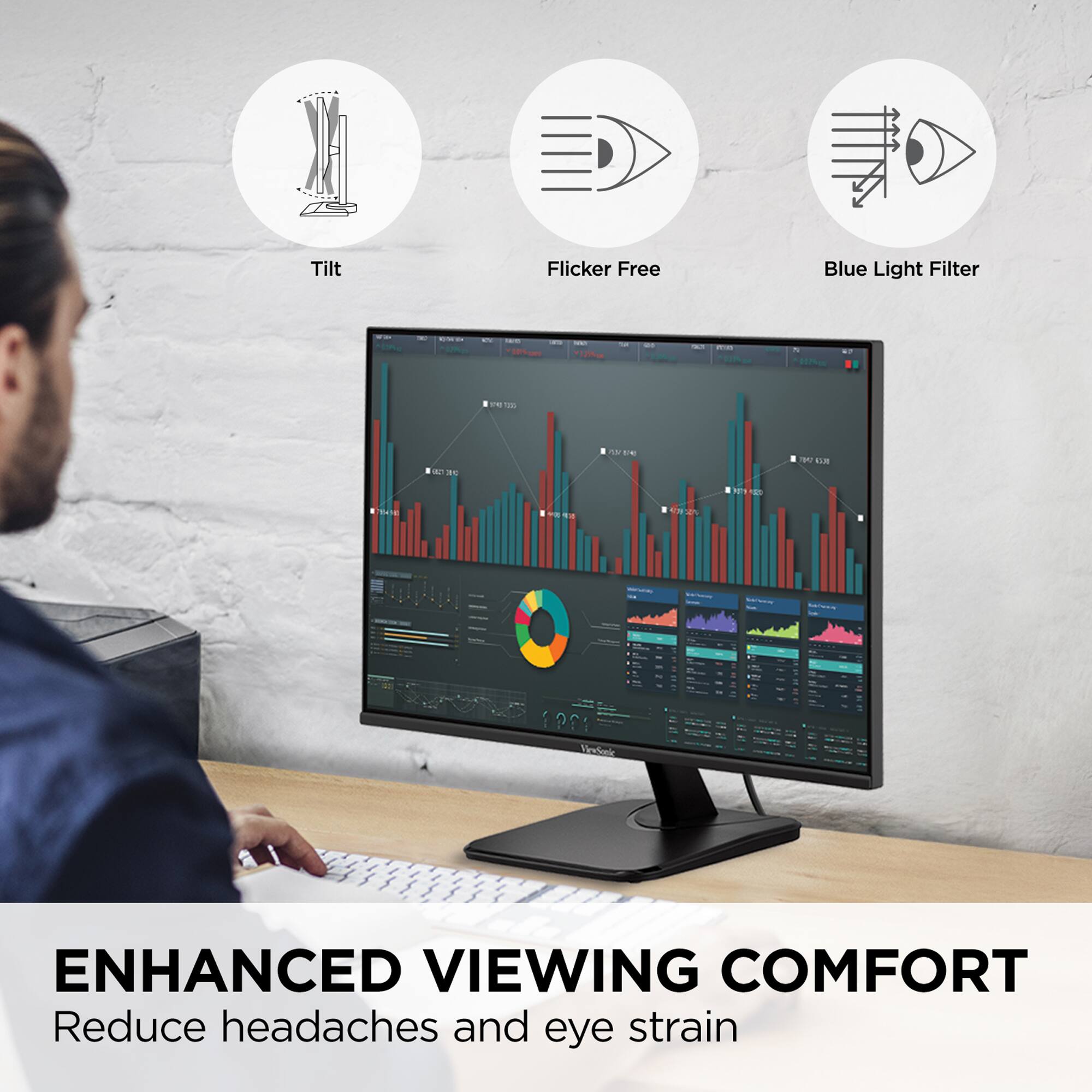Enhanced Viewing Comfort Reduce headaches and eye strain