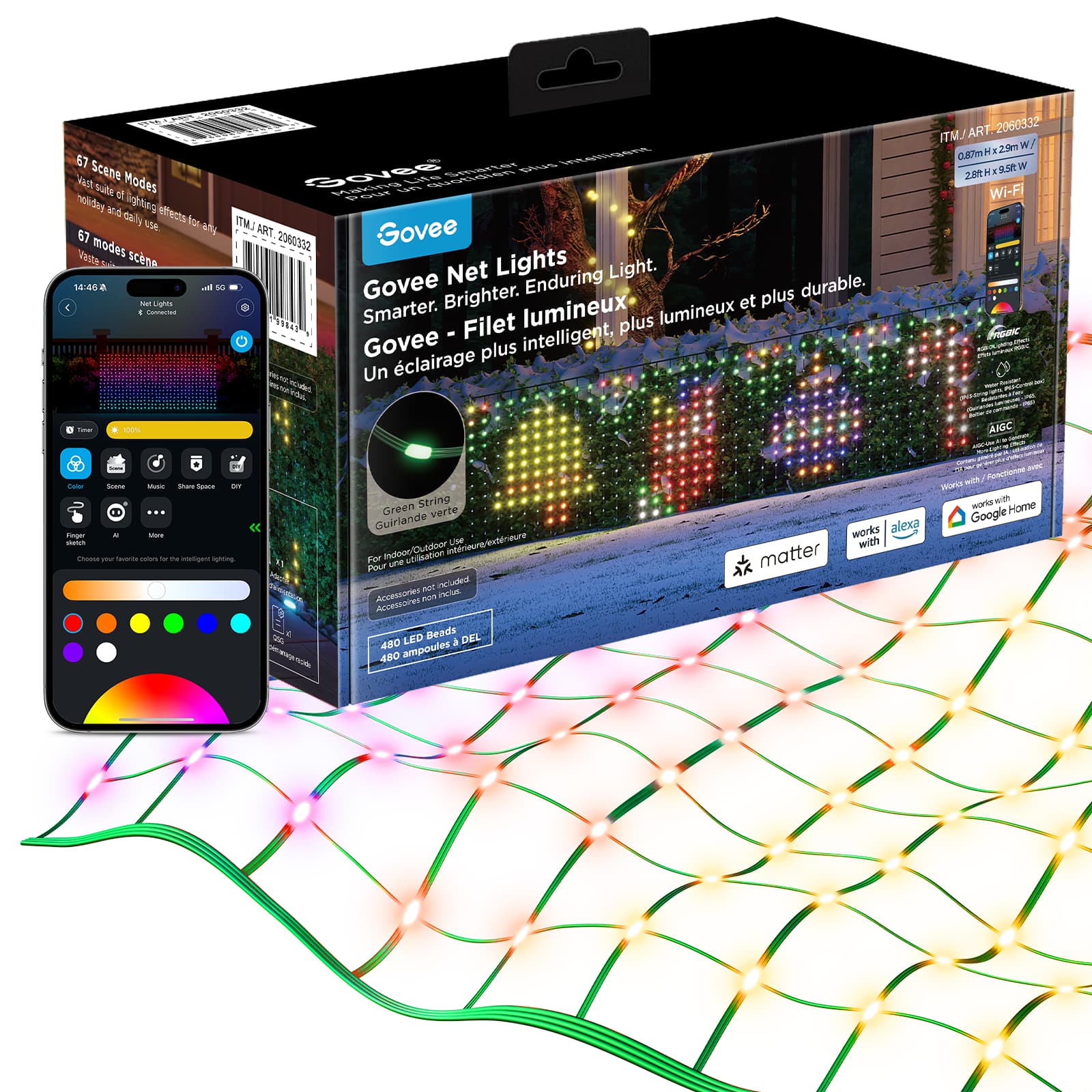 57 Scene Modes

Govee Net Lights

Smarter. Brighter. Enduring plus durable.

Govee - Filèt lumineux - intelligent, Govee plus lumineux et plus durable.

Un éclairage plus lumineux et plus durable.

ITM/ART. 2060332

0.85ft x 3ft x 1.5ft W

2.8ft x 9ft x 5ft W

Wi-Fi

String Green

480 LED Beads

480 LEDs

Works with Alexa

Works with Google Home

Matter