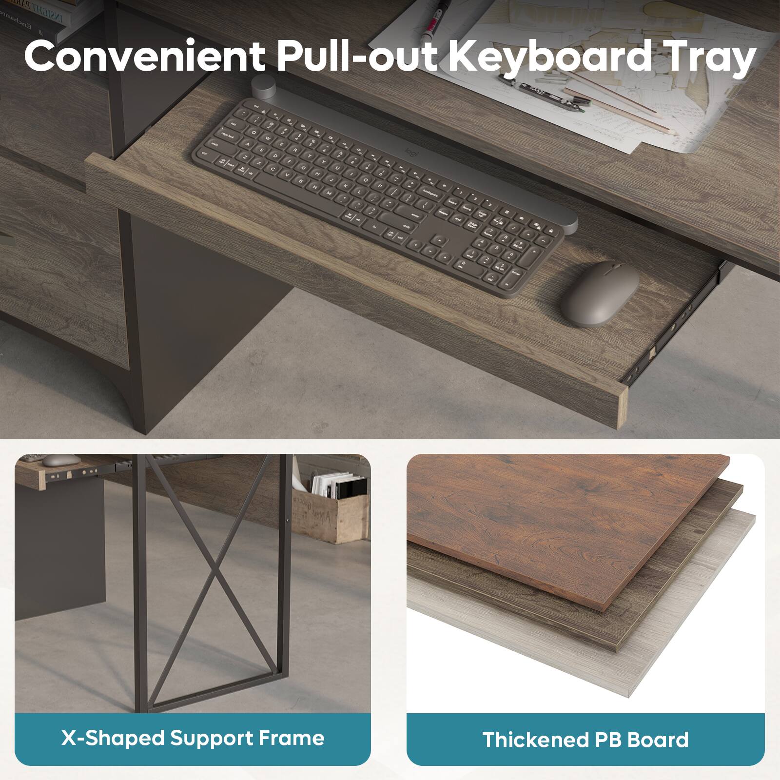 Convenient Pull-out Keyboard Tray

X-Shaped Support Frame

Thickened PB Board