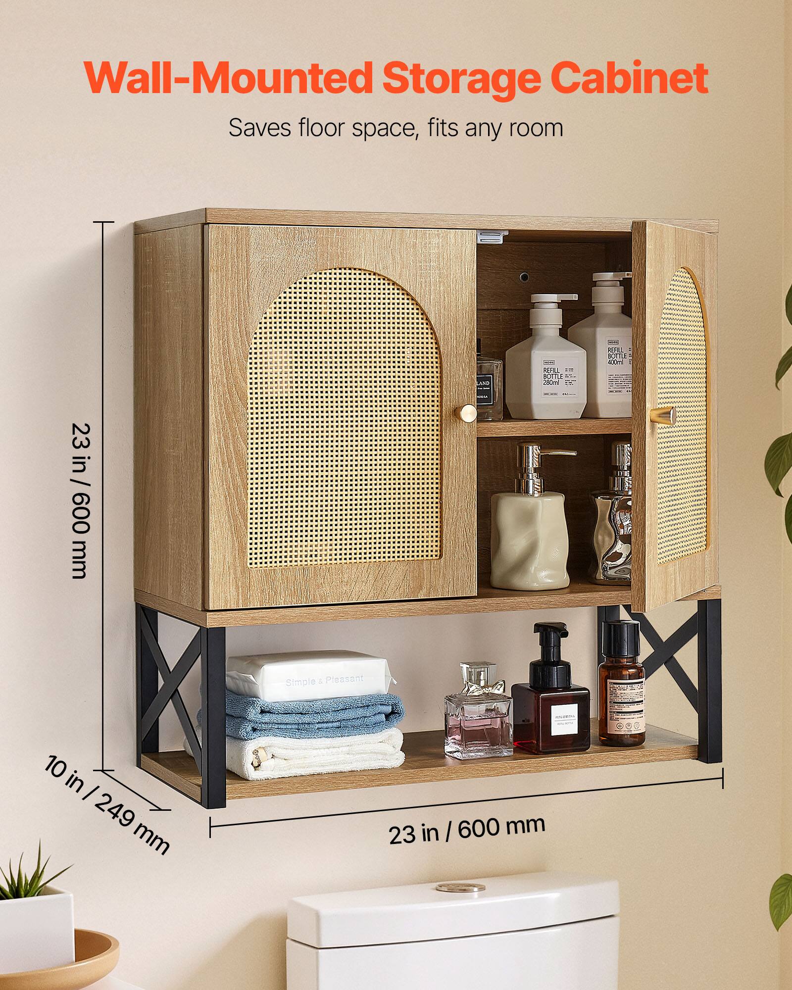 Wall-Mounted Storage Cabinet  
Saves floor space, fits any room  

23 in / 600 mm  
10 in / 249 mm  
23 in / 600 mm  

Simple & Pleasant