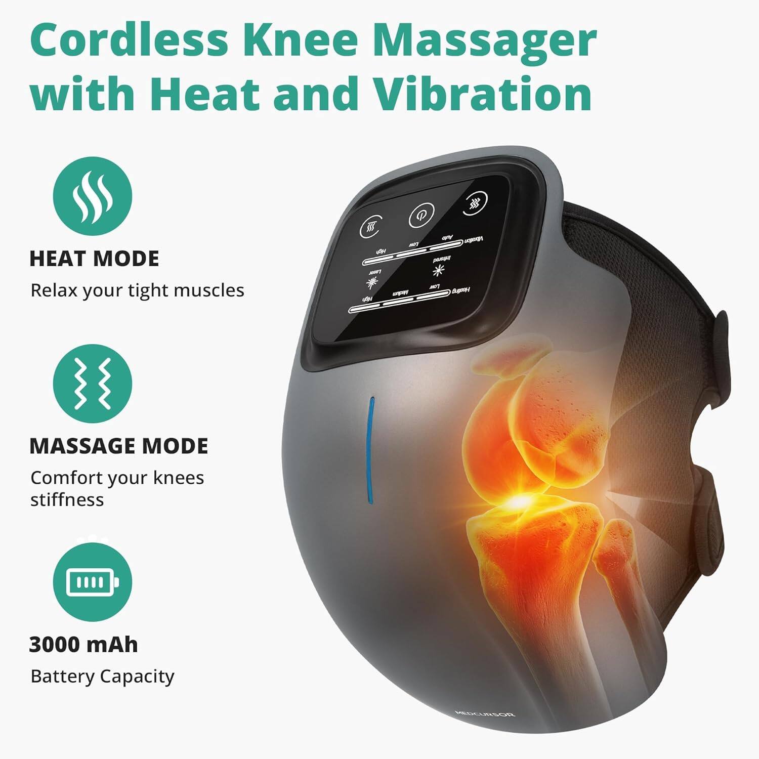 Cordless Knee Massager with Heat and Vibration

HEAT MODE
Relax your tight muscles

MASSAGE MODE
Comfort your knees stiffness

3000 mAh Battery Capacity

PEOCUISOR