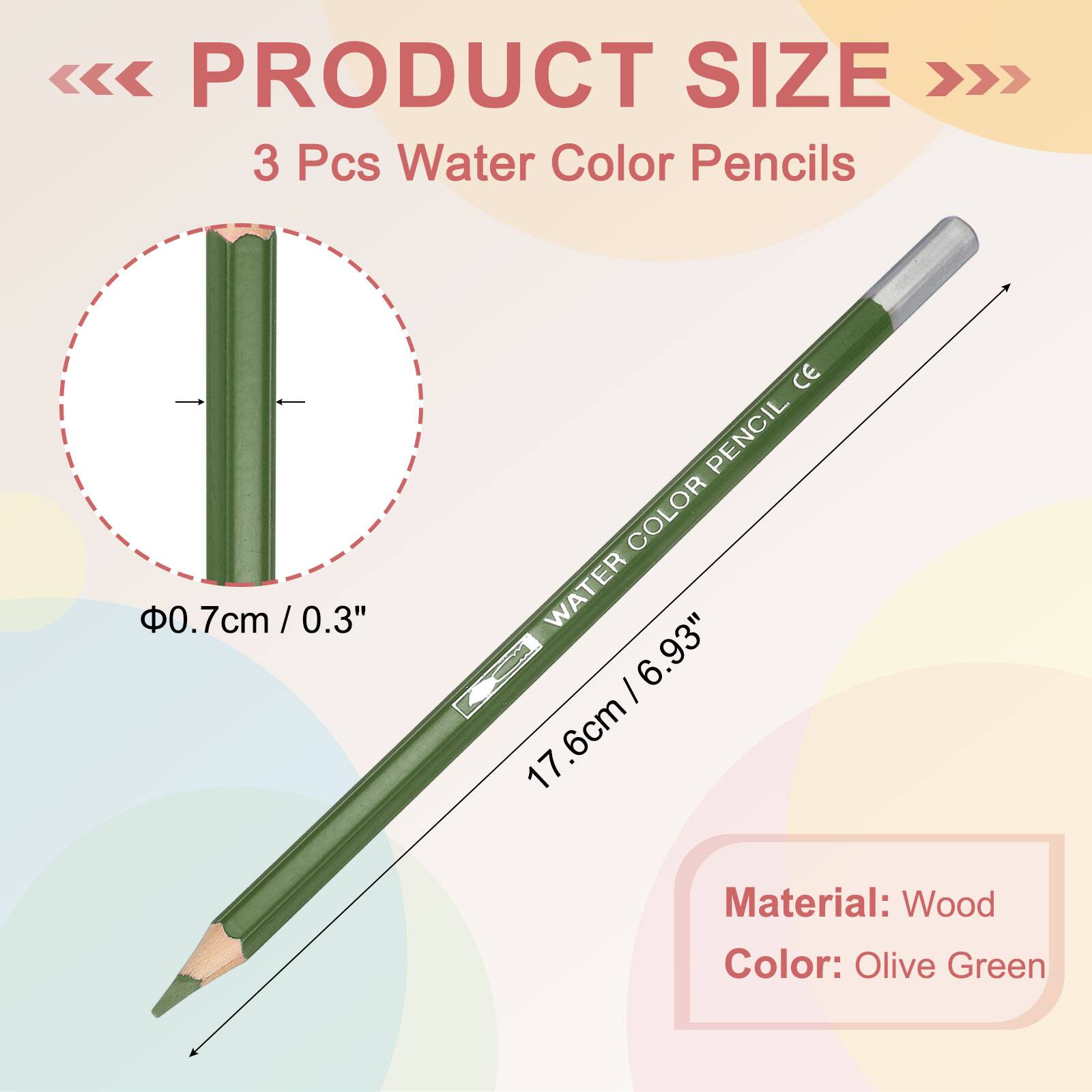 PRODUCT SIZE

3 Pcs Water Color Pencils

0.7cm / 0.3"

17.6cm / 6.93"

Material: Wood

Color: Olive Green
