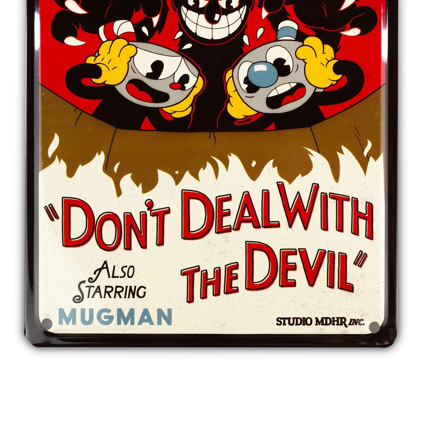 "Don't Deal With The Devil"  
Also Starring  
Mugman  
Studio MDHR Inc.