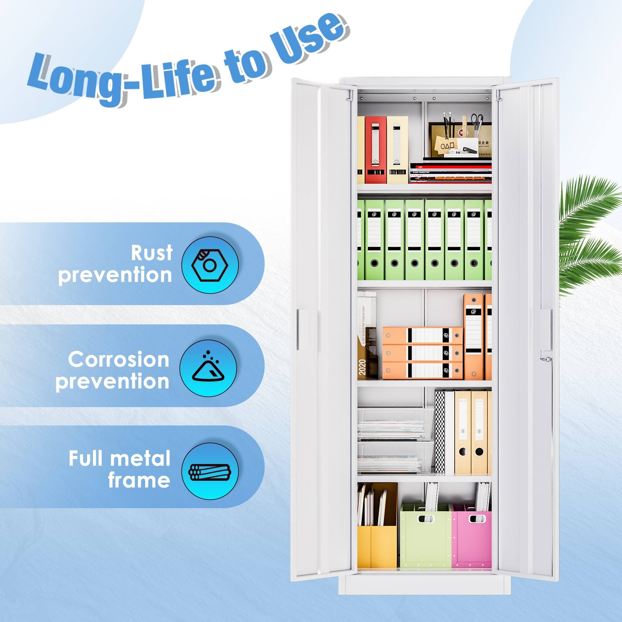 Long-Life to Use

- Rust prevention
- Corrosion prevention
- Full metal frame