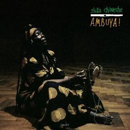 Stella Chiweshe - Ambuya - VINYL LP